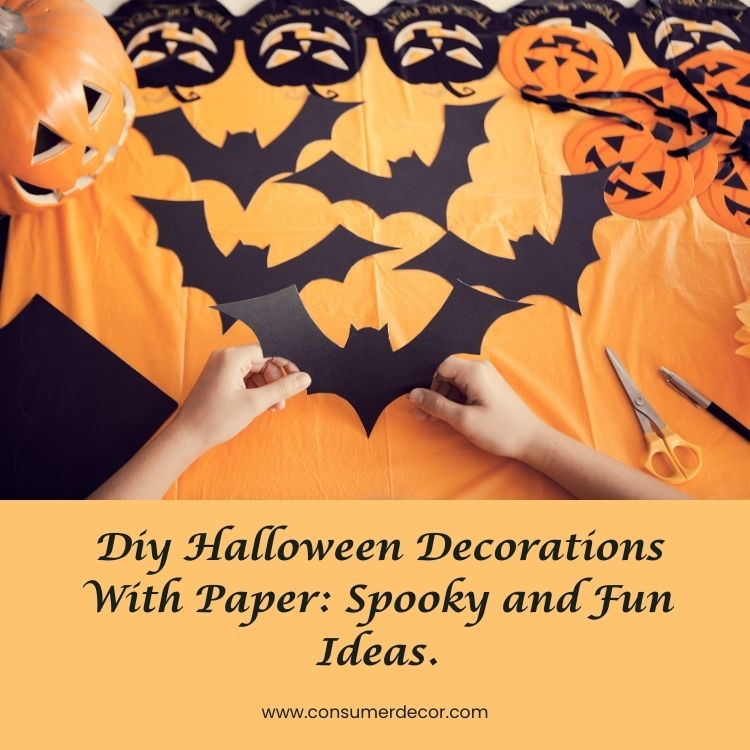 DIY Halloween decorations with paper, featuring spooky and fun handmade craft ideas.