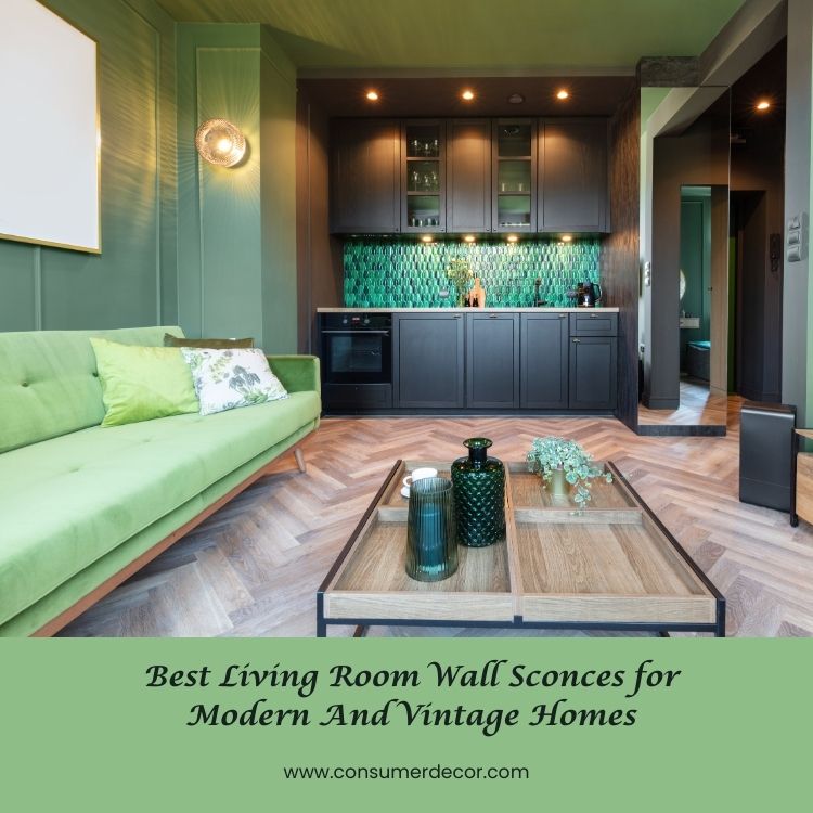 Best living room wall sconces for modern and vintage homes, top picks for stylish lighting.